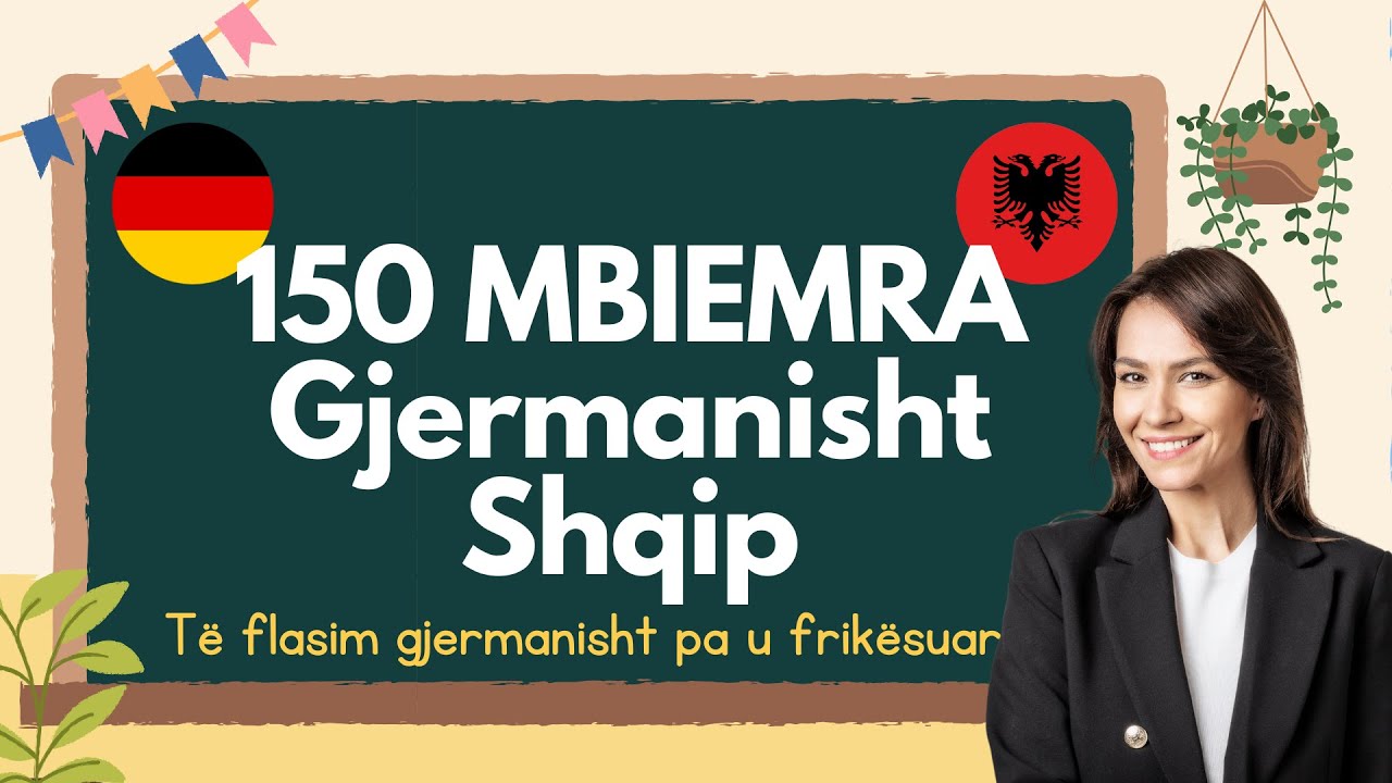 150 Mbiemra te Gjuhes Gjermane te Domosdoshme per A1 A2 B1
