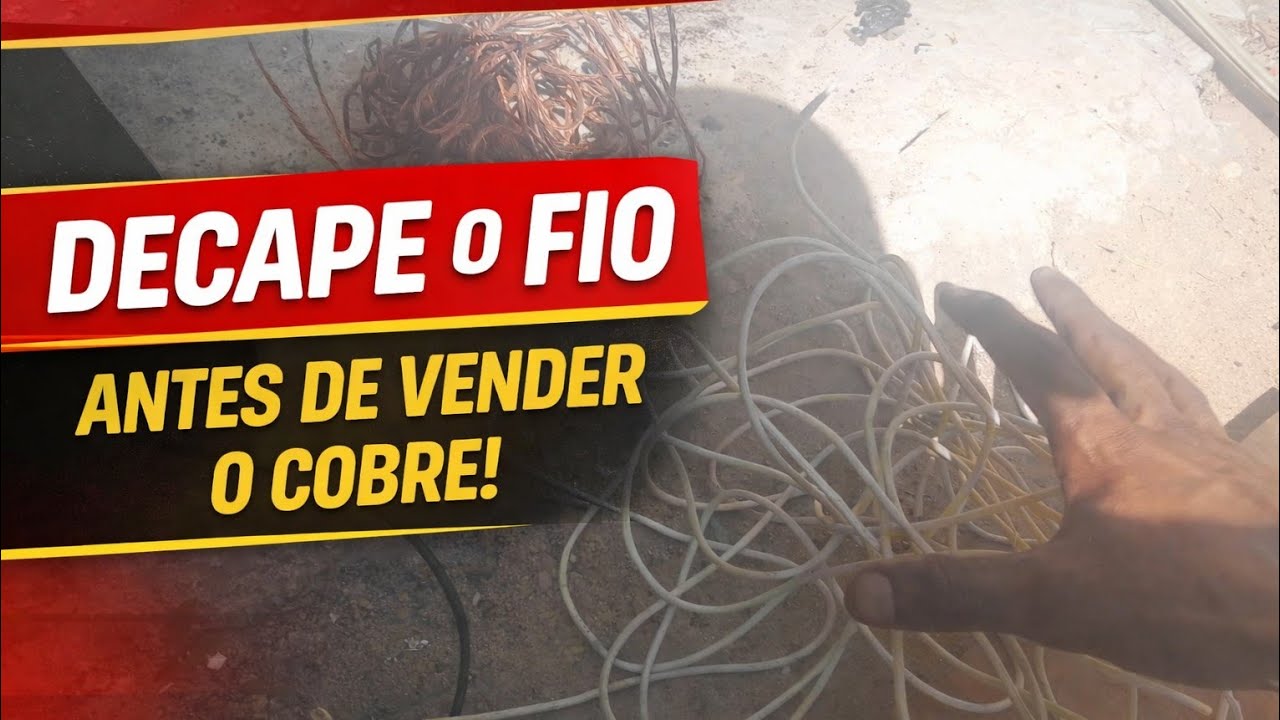 DECAPE O FIO ANTES DE VENDER O COBRE♻️
