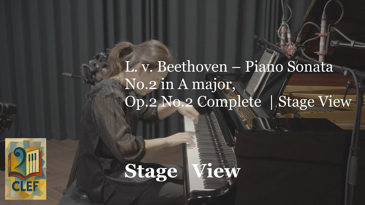 L. v. Beethoven – Piano Sonata No.2 in A major, Op.2 No.2 Complete | Stage View