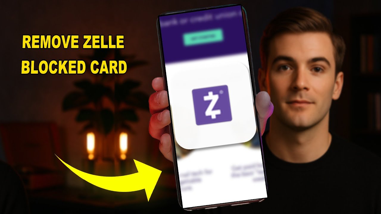 How To Remove Zelle Blocked Card 2025 (UPDATED GUIDE) (2026)