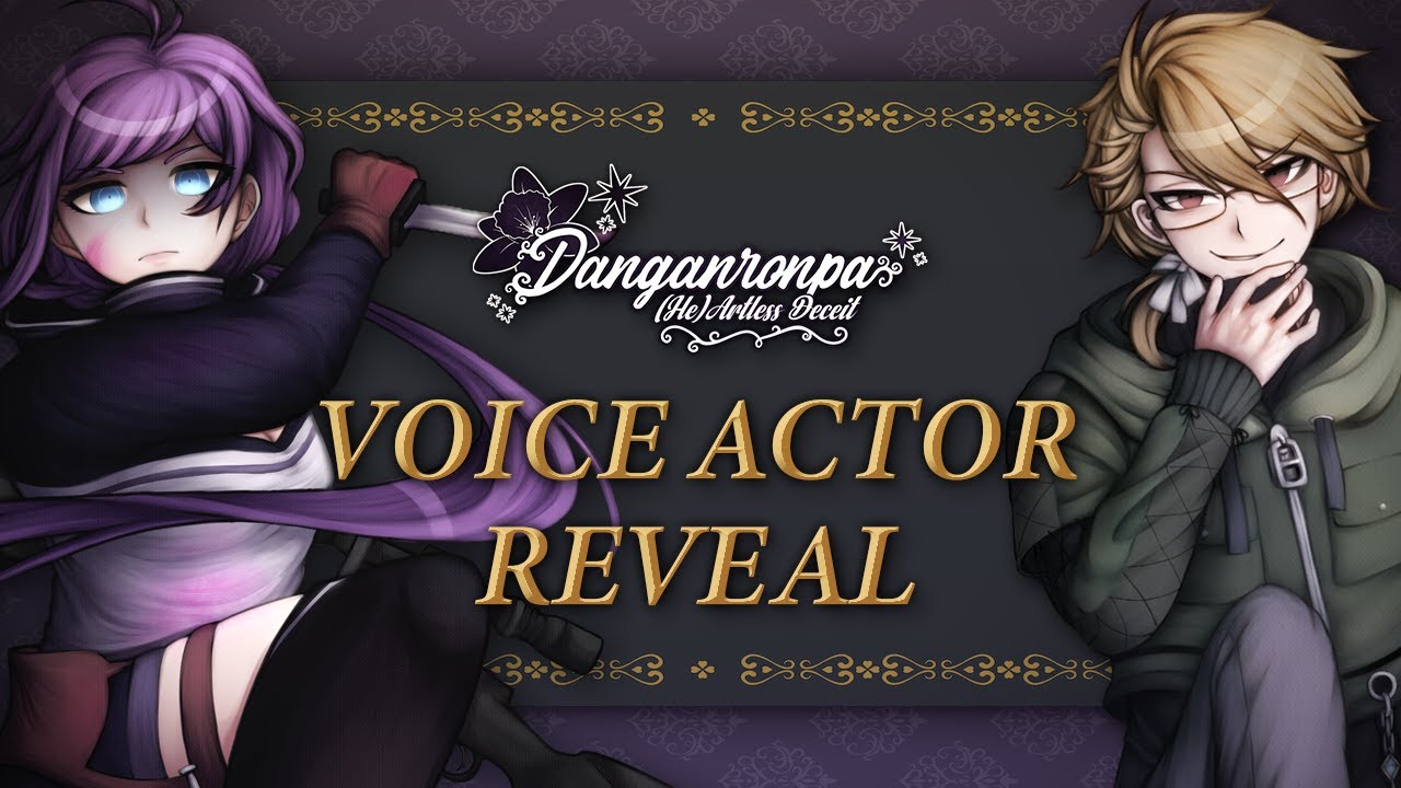 DANGANRONPA: (He)Artless Deceit | Voice Actor Trailer