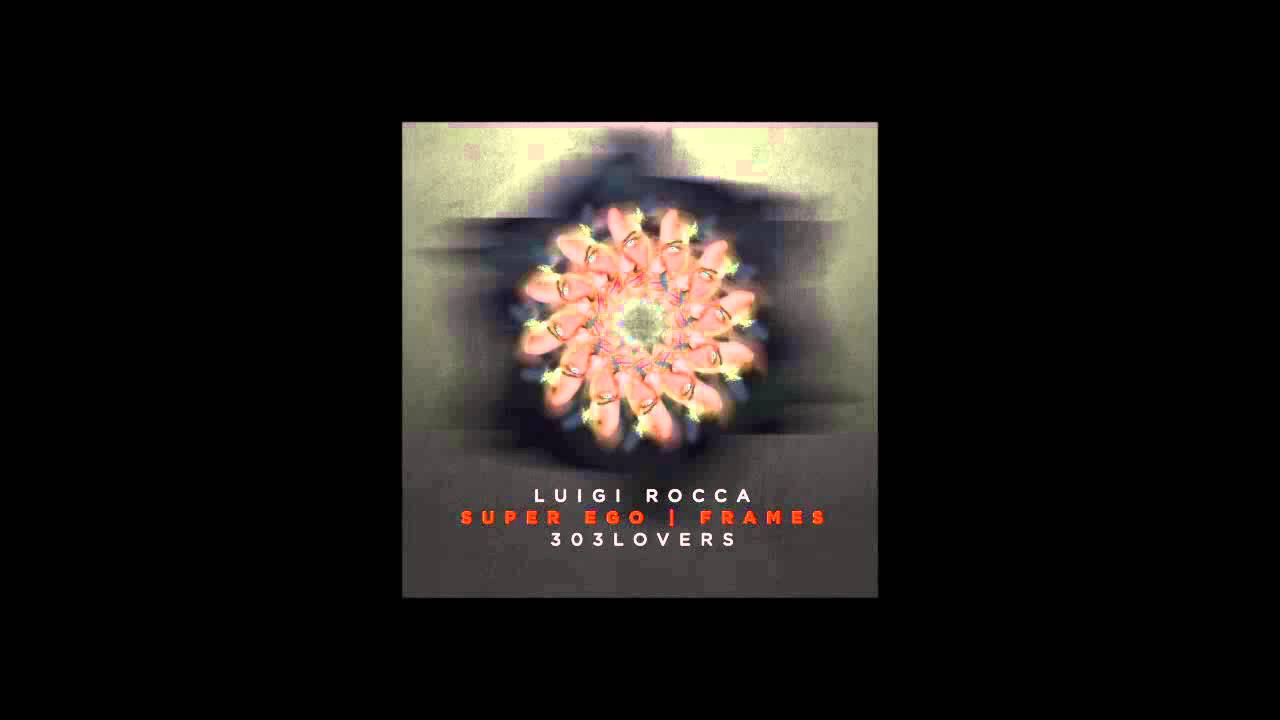 Luigi Rocca  -  Super Ego