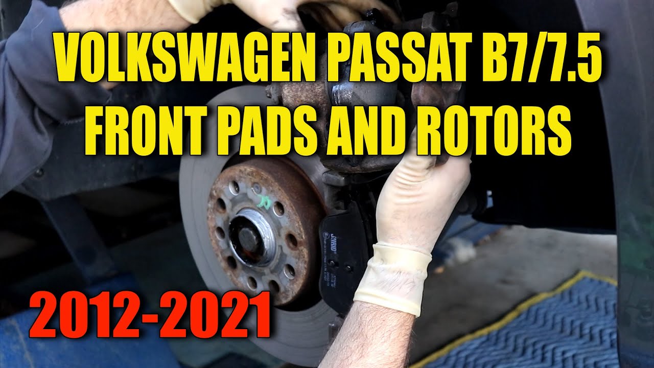 Замена передних тормозных колодок / ротора для VW Passat B7 / B7.5 2012-2020 гг. своими руками (С...
