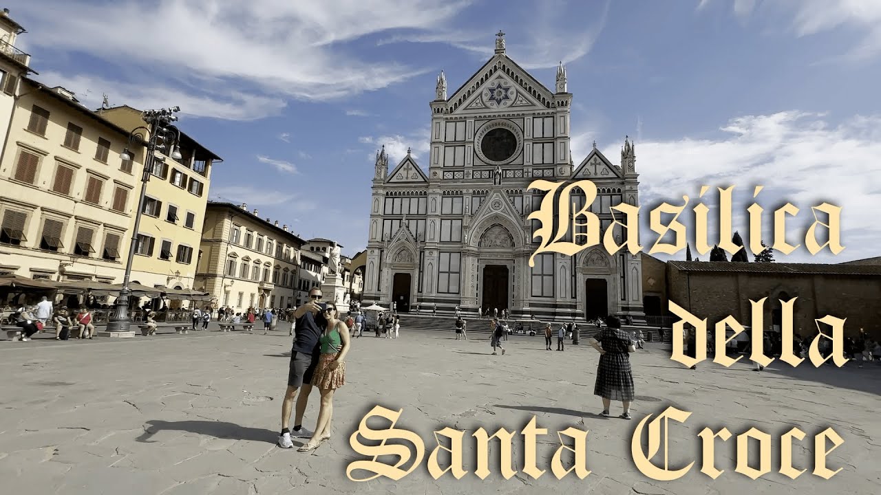 Basilica della Santa Croce di Firenze: Temple of the Italian Glories