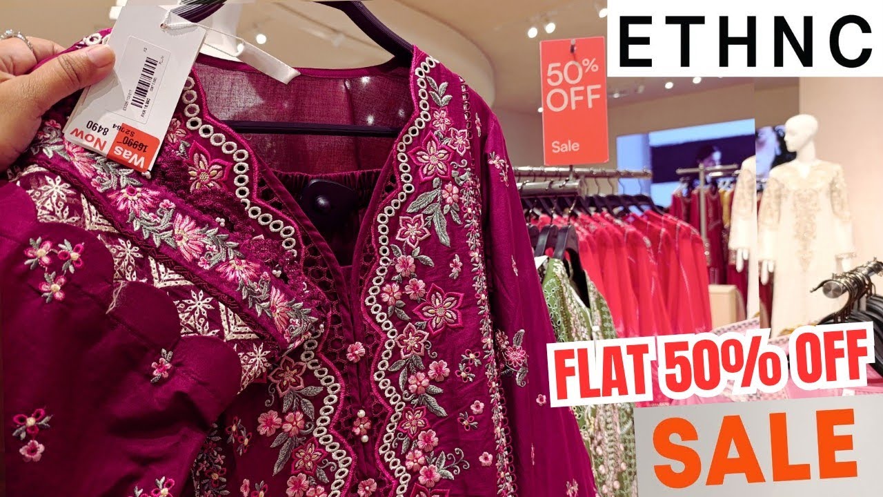 Ethnic Flat 50% OFF SALE🔥 ethnic Season End SALE 2025🔥♥️ #azadisale 🇵🇰