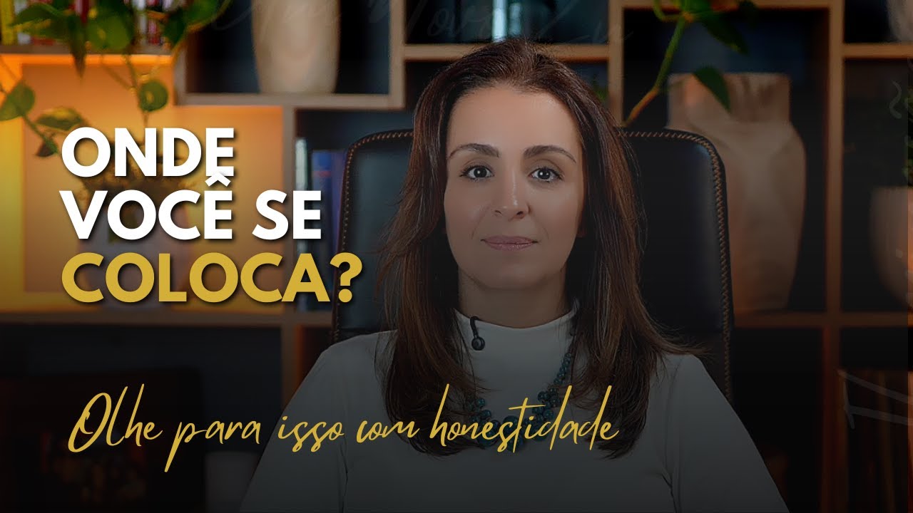 Onde Você se Coloca ? #reflexão #autoconhecimento