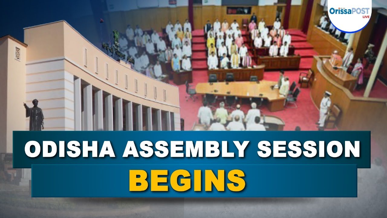 Monsoon session of Odisha Assembly begins | Opposition vs govt showdown on key issues