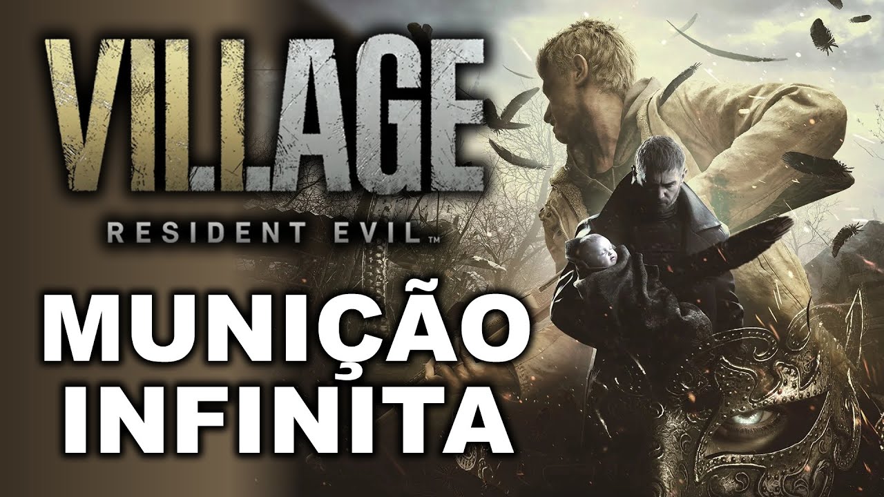 RESIDENT EVIL  VILLAGE - Como conseguir muni&ccedil;&atilde;o infinita mais cedo!