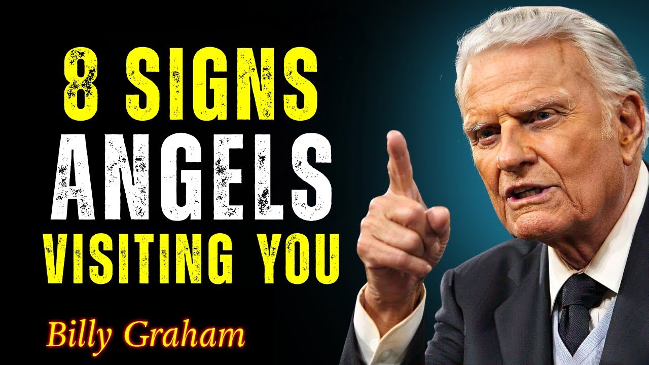 8 Divine Signs That Angels Are Near - Motivational Speech - Billy Graham