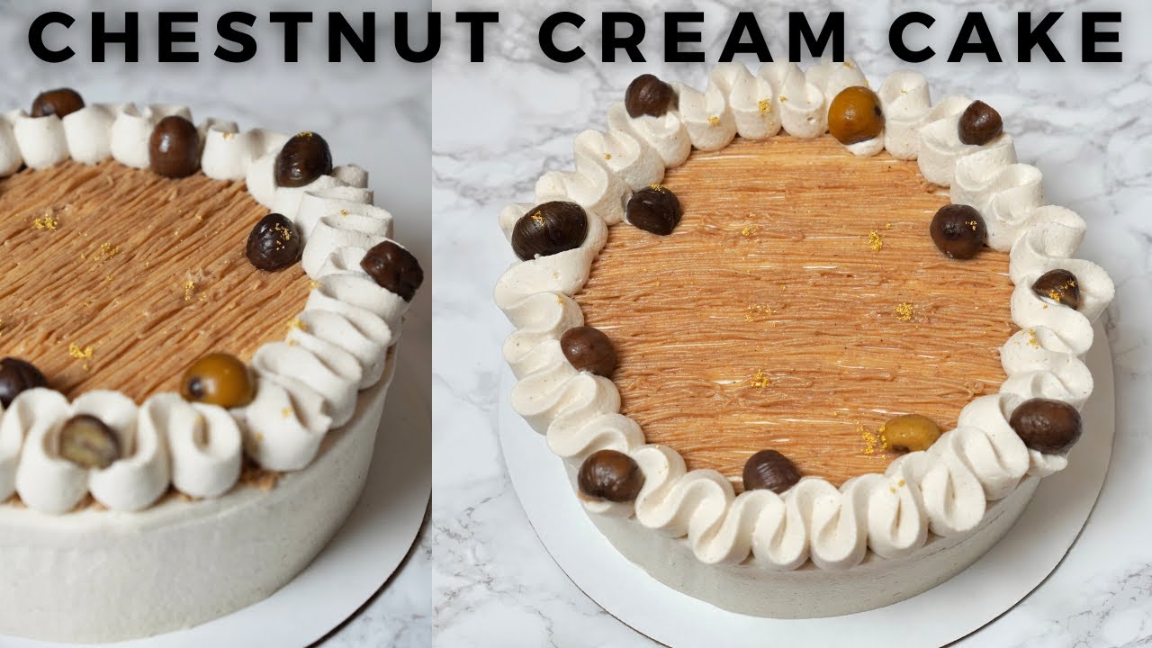 CHESTNUT CREAM CAKE + The Softest Sponge Ever | Professional Pastry Chef Makes