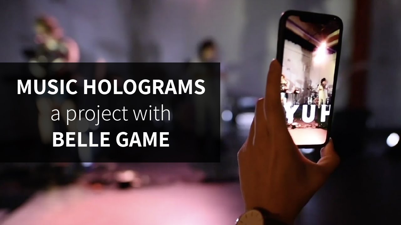 Music Holograms Project - BELLE GAME x THE IMPOSSIBLE STUDIO