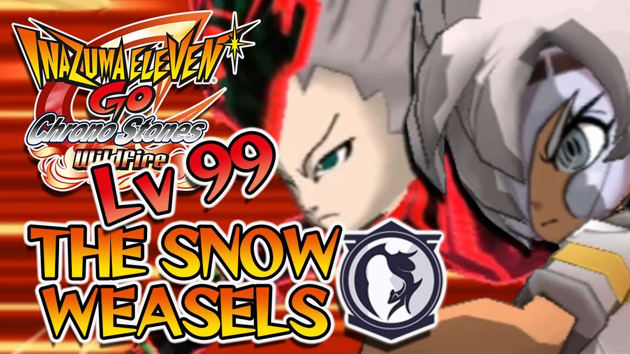 Vs The Snow Weasels | Lv 99 Routes Part 12 (Grandfather Route) | Inazuma Eleven GO Chrono Stones