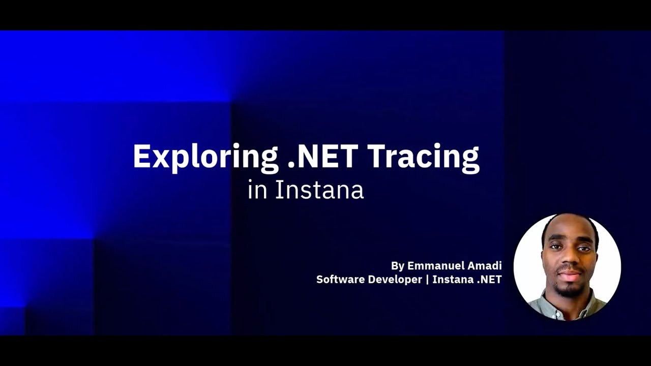 Getting Started with .NET Tracing using IBM Instana