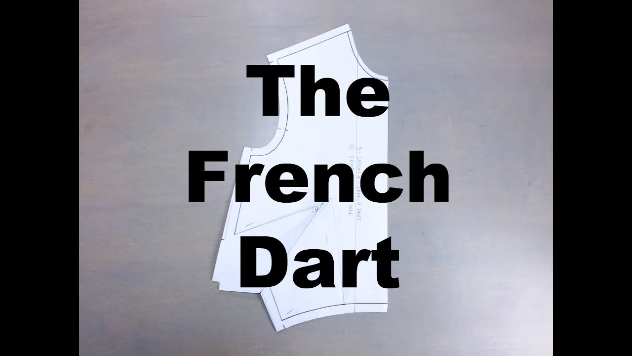 Lesson 4- French Dart