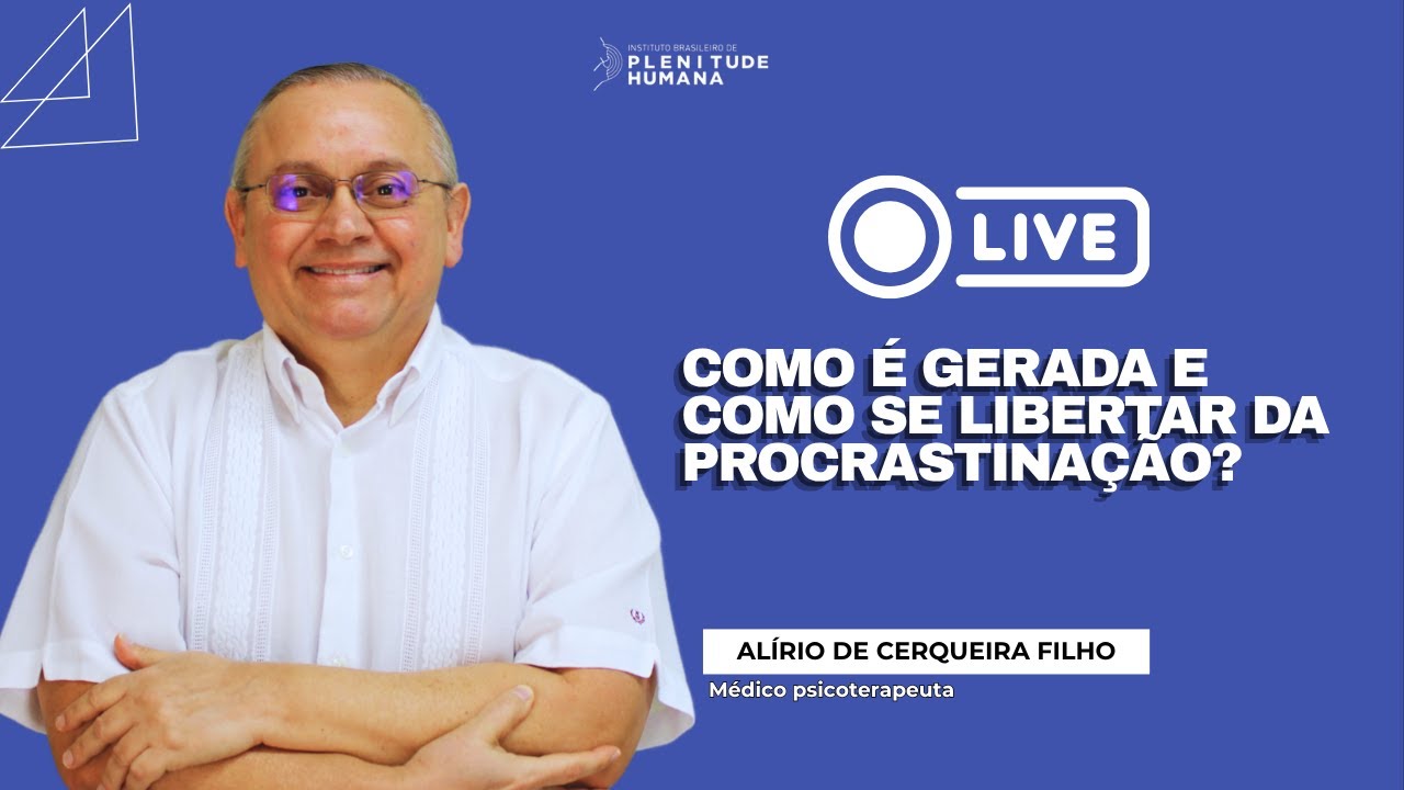 COMO É GERADA E COMO SE LIBERTAR DA PROCRASTINAÇÃO?