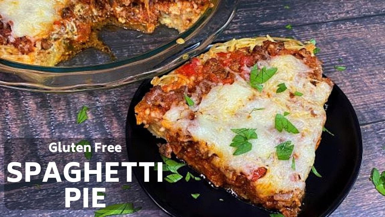 GLUTEN FREE SPAGHETTI PIE | Gluten Free Baked Pasta Casserole Recipe