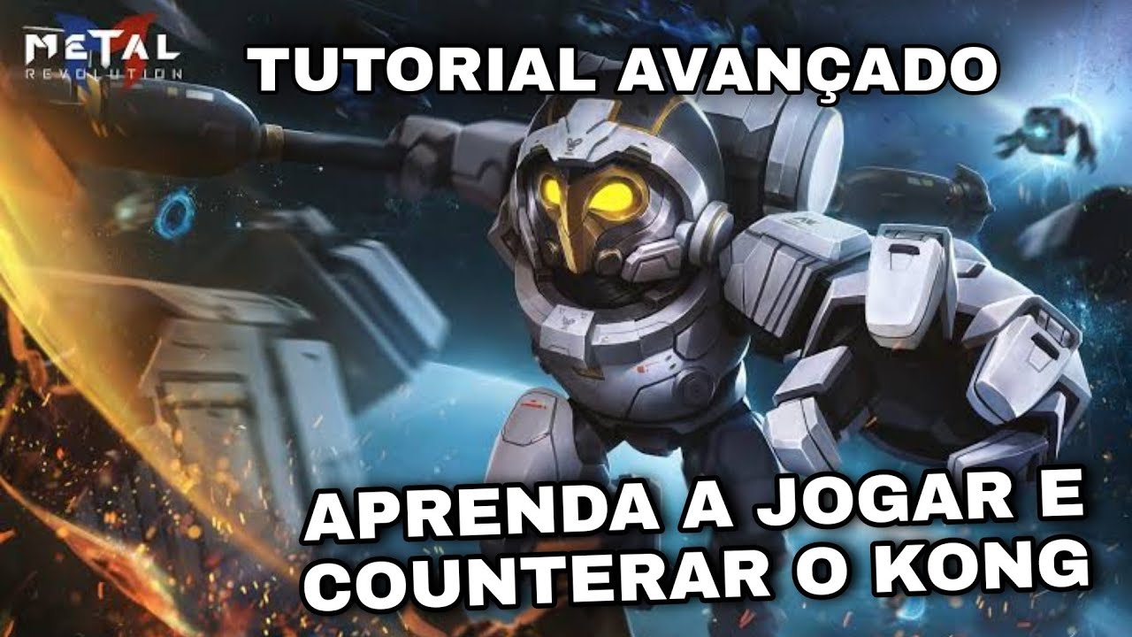 DICAS AVAN&Ccedil;ADAS! COMO JOGAR E COUNTERAR O KONG | METAL REVOLUTION