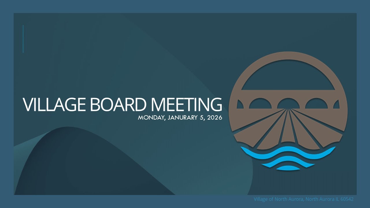 Village of North Aurora Committee of the Whole 1-5-2026
