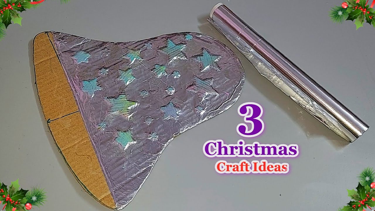 Economical 3 Christmas Decoration with Aluminium Foil | DIY Christmas craft idea🎄155