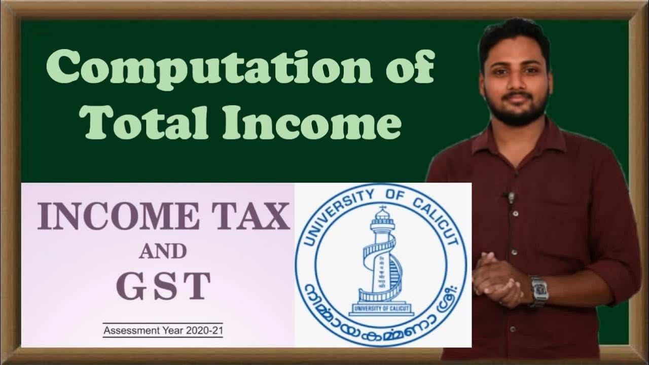 Computation of Total Income Problems Part 3| #Income Tax and GST |Calicut University |Exam Malayalam