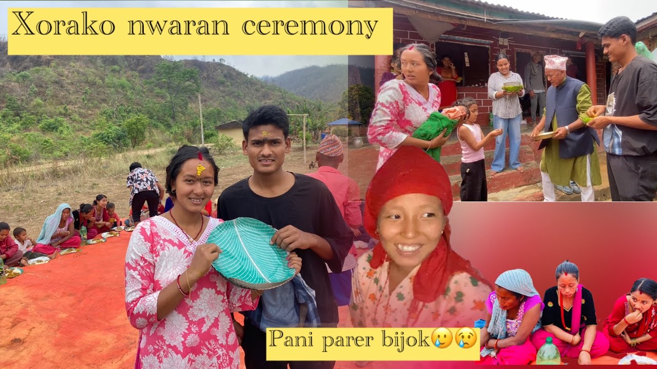 Xoroko nwaran ceremony ma ramailo 🥰 pani parer bijok banayo 🥲😢#hemthatal #minivlog #vlog #binacewa