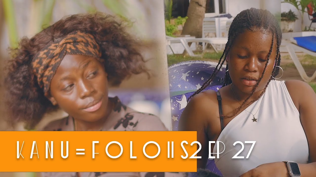 K A N U_F O L L O || S2 EP27 || Starring Manding Stars latest Mandinka Drama | Gambian Films 2025