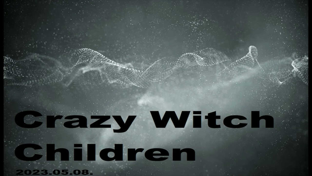 Crazy Witch - Children