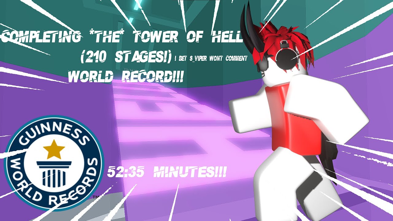 COMPLETING *THE* TOWER OF HELL (210 STAGES!) WORLD RECORD!