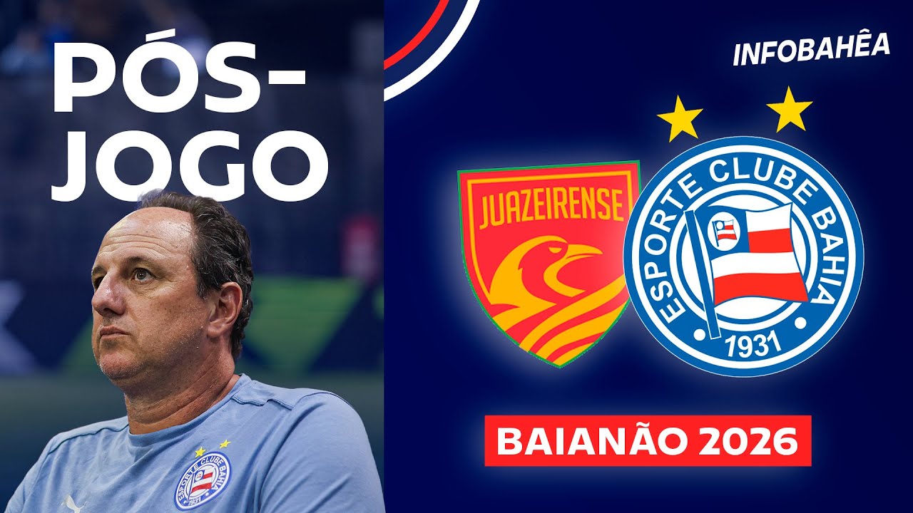 ⚽ AO VIVO | PÓS-JOGO COM LEIRO E TELES: JUAZEIRENSE X BAHIA - 7ª RODADA | BAIANÃO 2026
