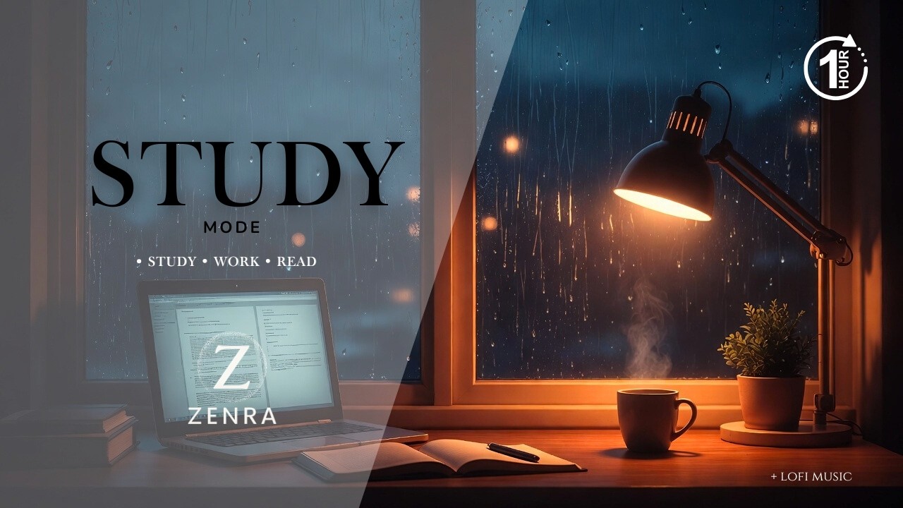 1 Hour Calm Lofi Study Music 🎧 | Zenra Study Mode