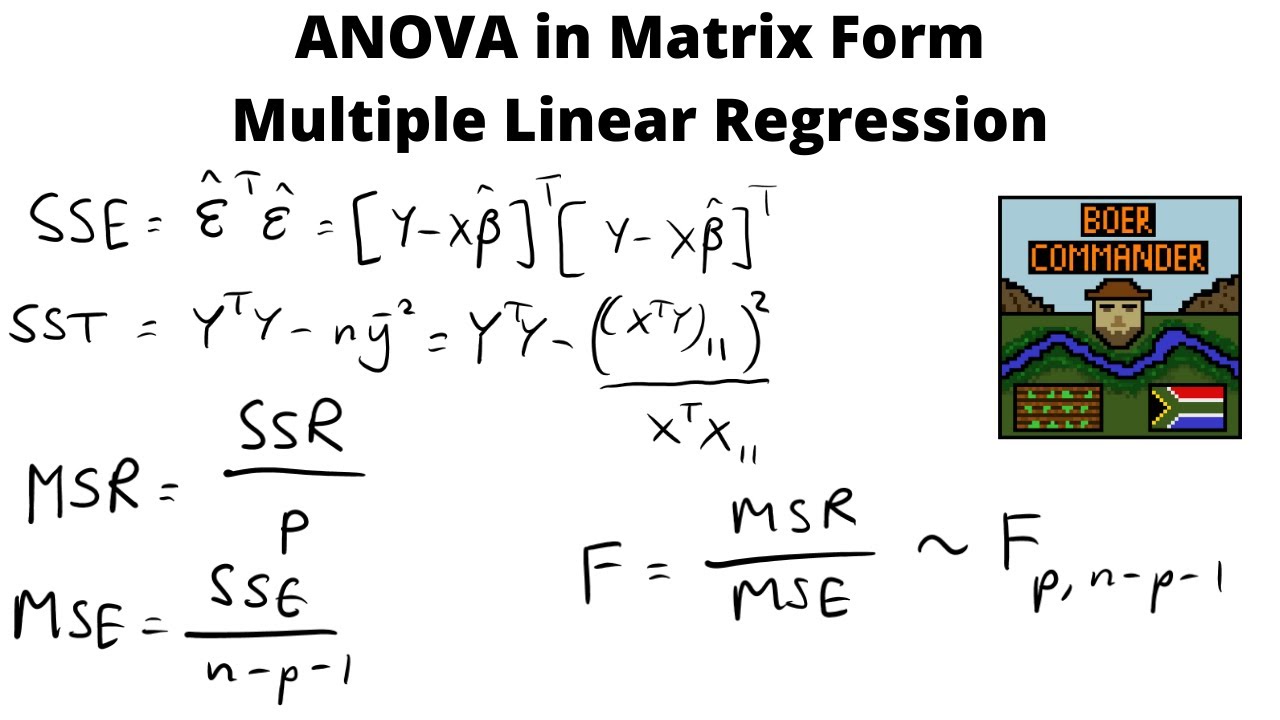ANOVA Matrix Form Multiple Linear Regression