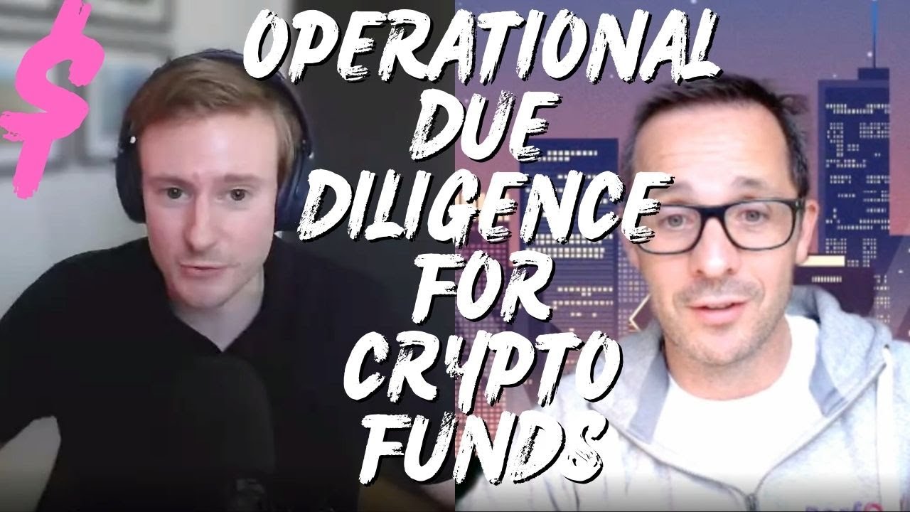 How to Perform Due Diligence When Investing in Crypto Funds