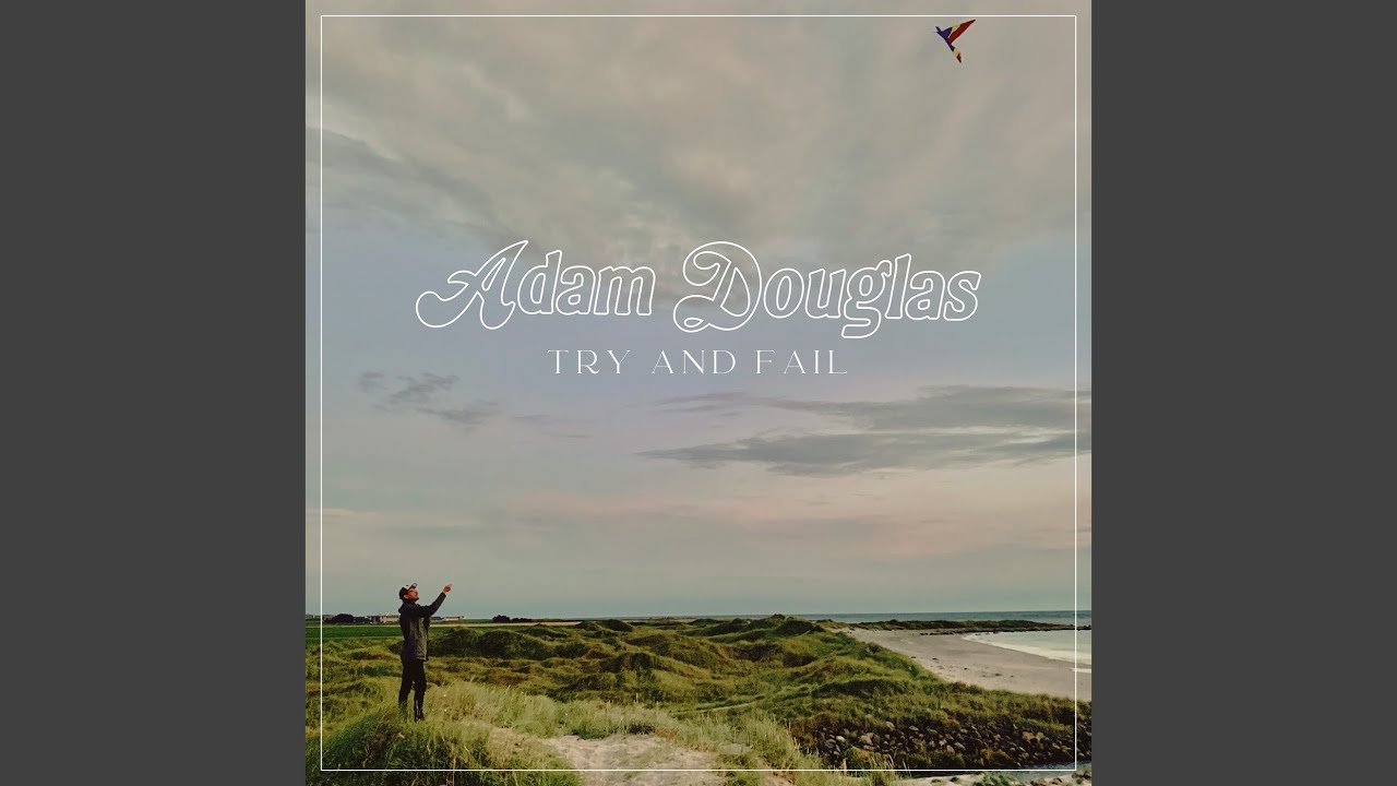 Try and Fail
