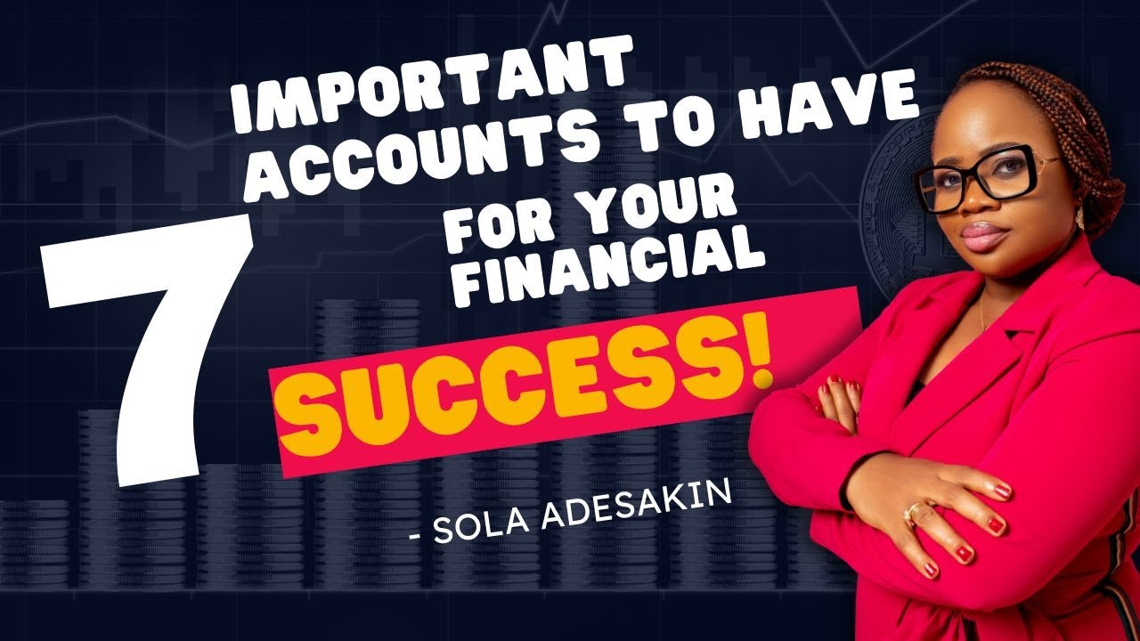 7 Important Accounts For Financial Success