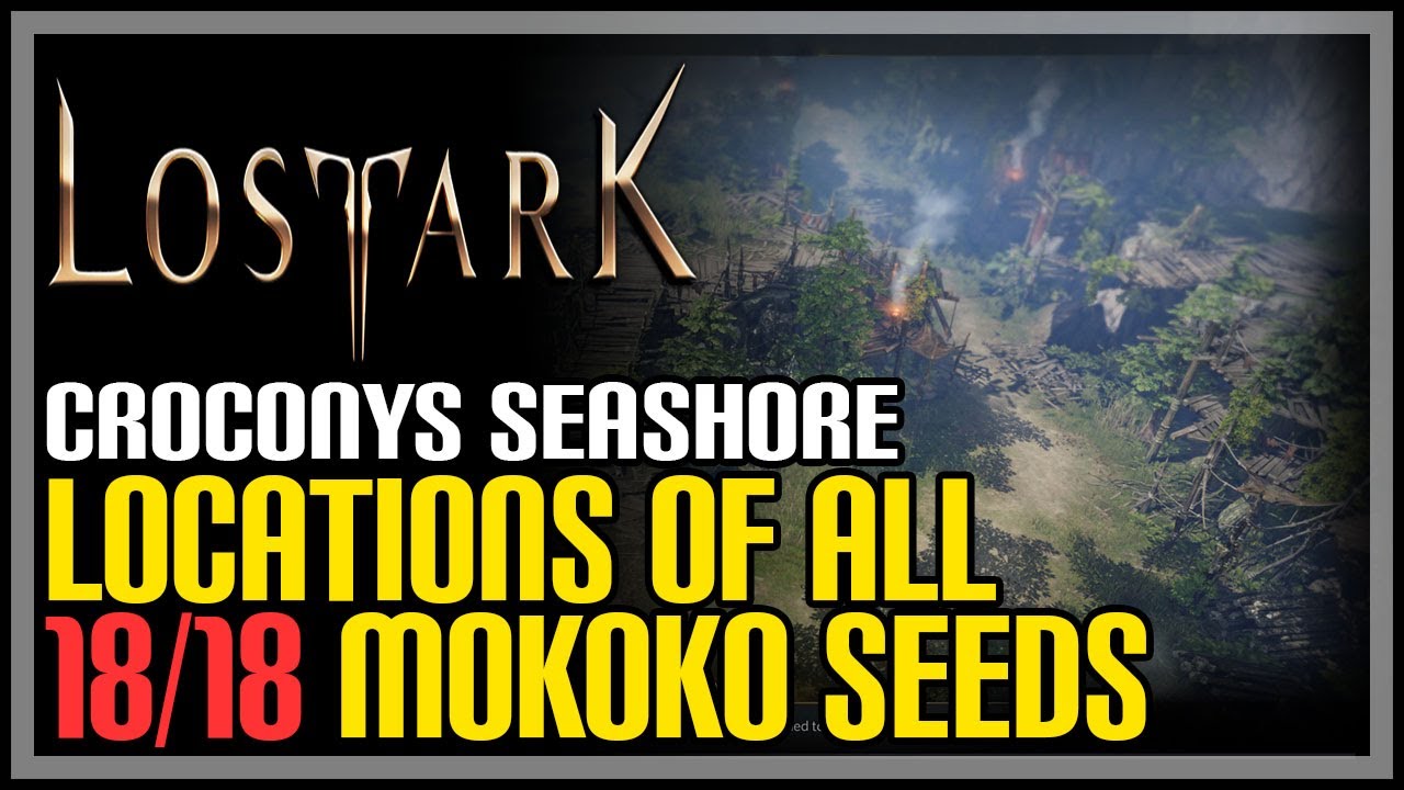 Croconys Seashore All Mokoko Seeds Lost Ark