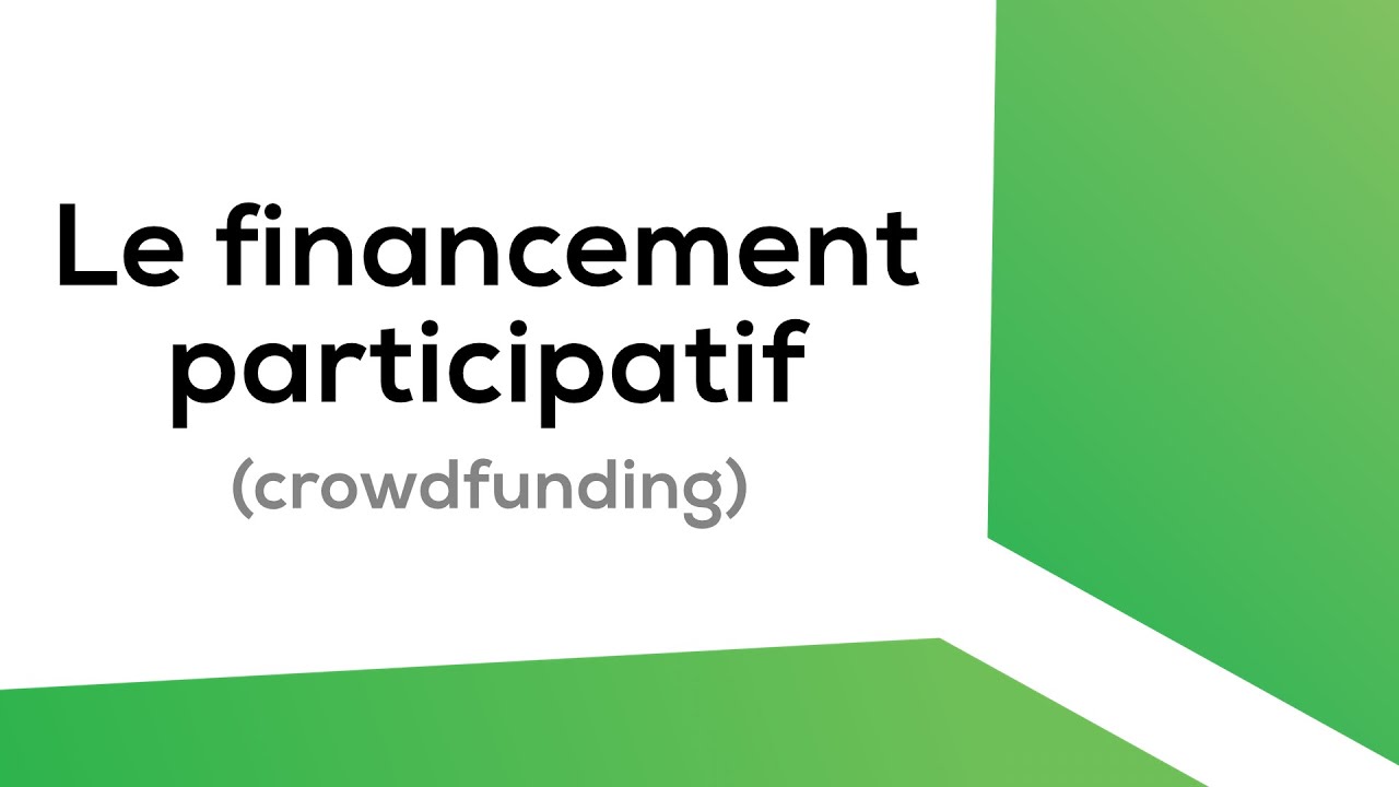 Le financement participatif (crowdfunding) : explication en 2min