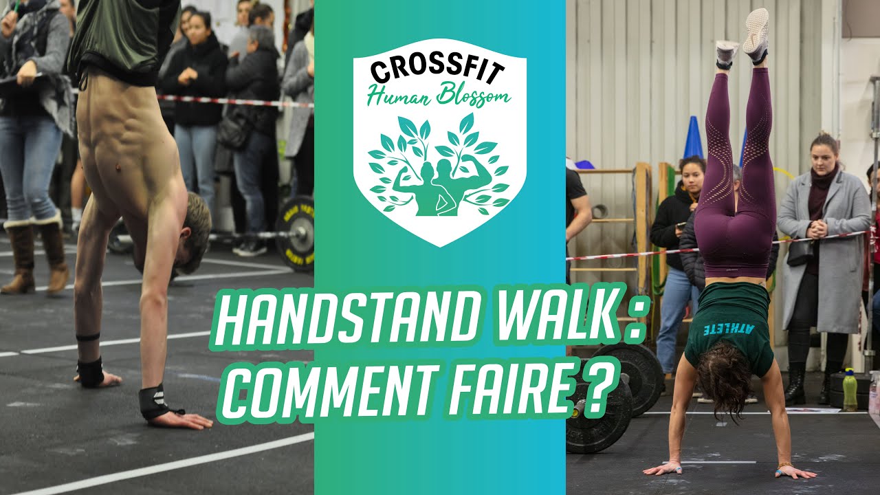 HANDSTAND WALK, Comment faire ? (Marche sur les mains) - Crossfit