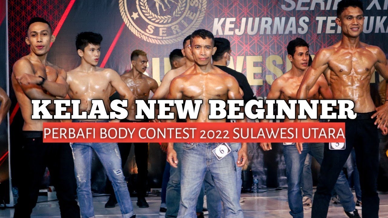 BODYCONTEST KELAS NEW BEGINNER | MANADO 2022