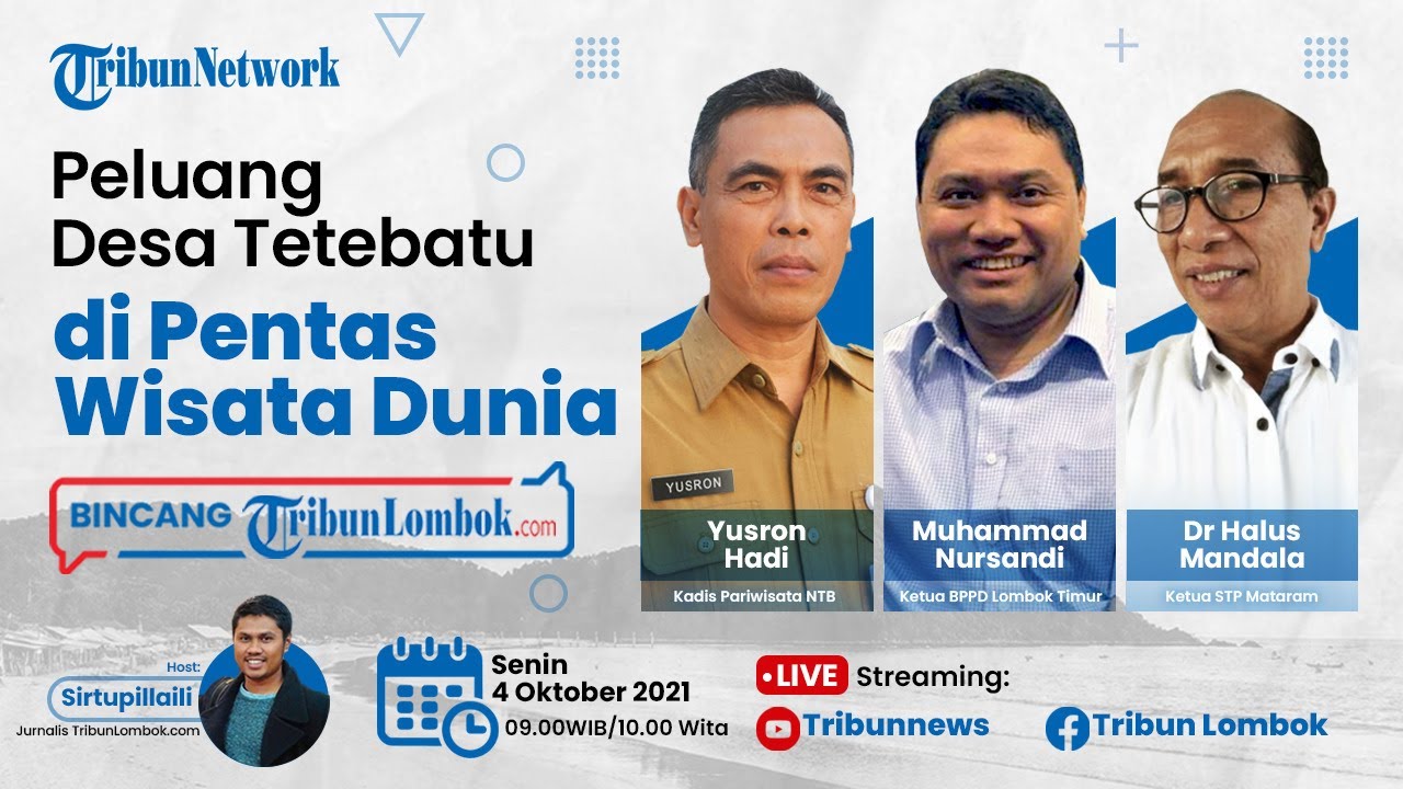 🔴 BINCANG TRIBUN LOMBOK: Peluang Desa Tetebatu di Ajang Best Tourism Village UNWTO 2021