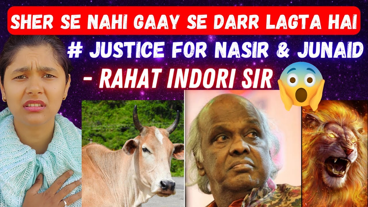 Sher Se Nahi Gay Se Dar Lagta Hai | Rahat Indori Mushaira Indian Reaction Justice for Junaid & Nasir