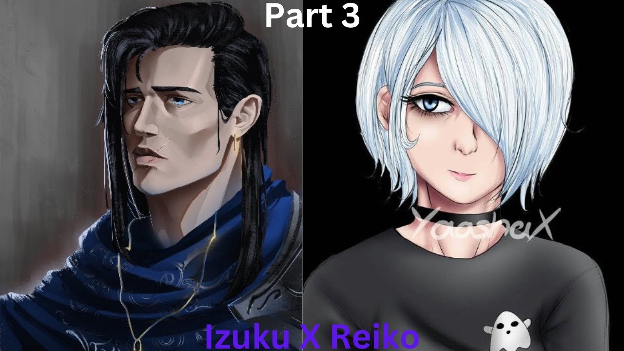 Artorias Deku X Reiko Chat Part 3 Unknown Power