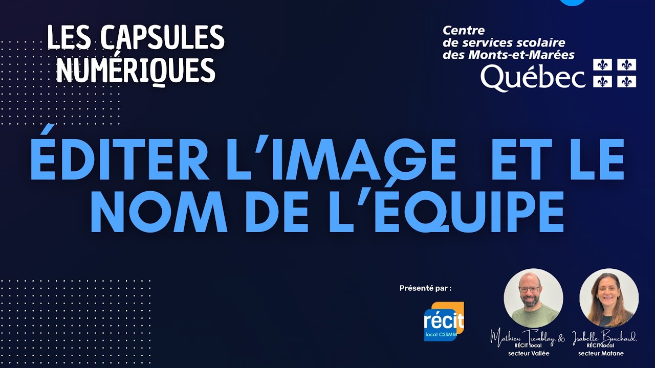 Comment éditer le nom et l'image de l'équipe TEAMS?