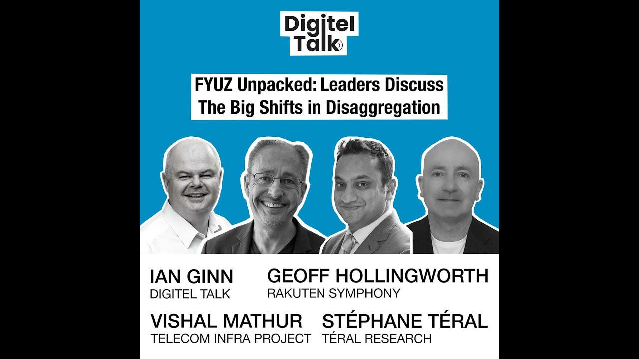 FYUZ Unpacked: Leaders Discuss The Big Shifts in Disaggregation