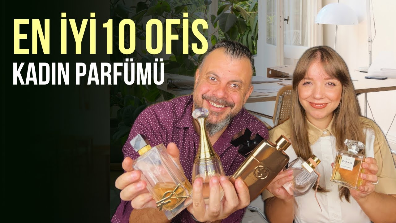 En İyi 10 Ofis Kadın Parfümü
