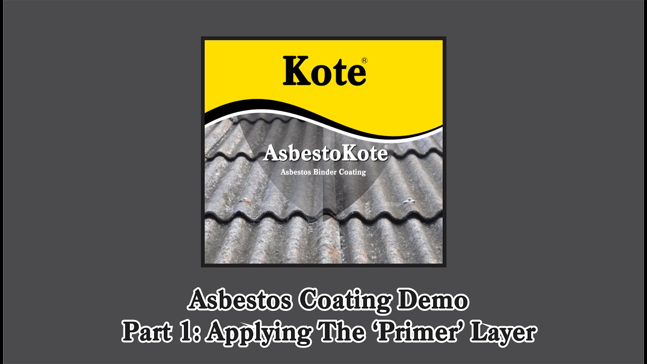 How to Apply AsbestoKote - AsbestoKote Tutorial - Part 1