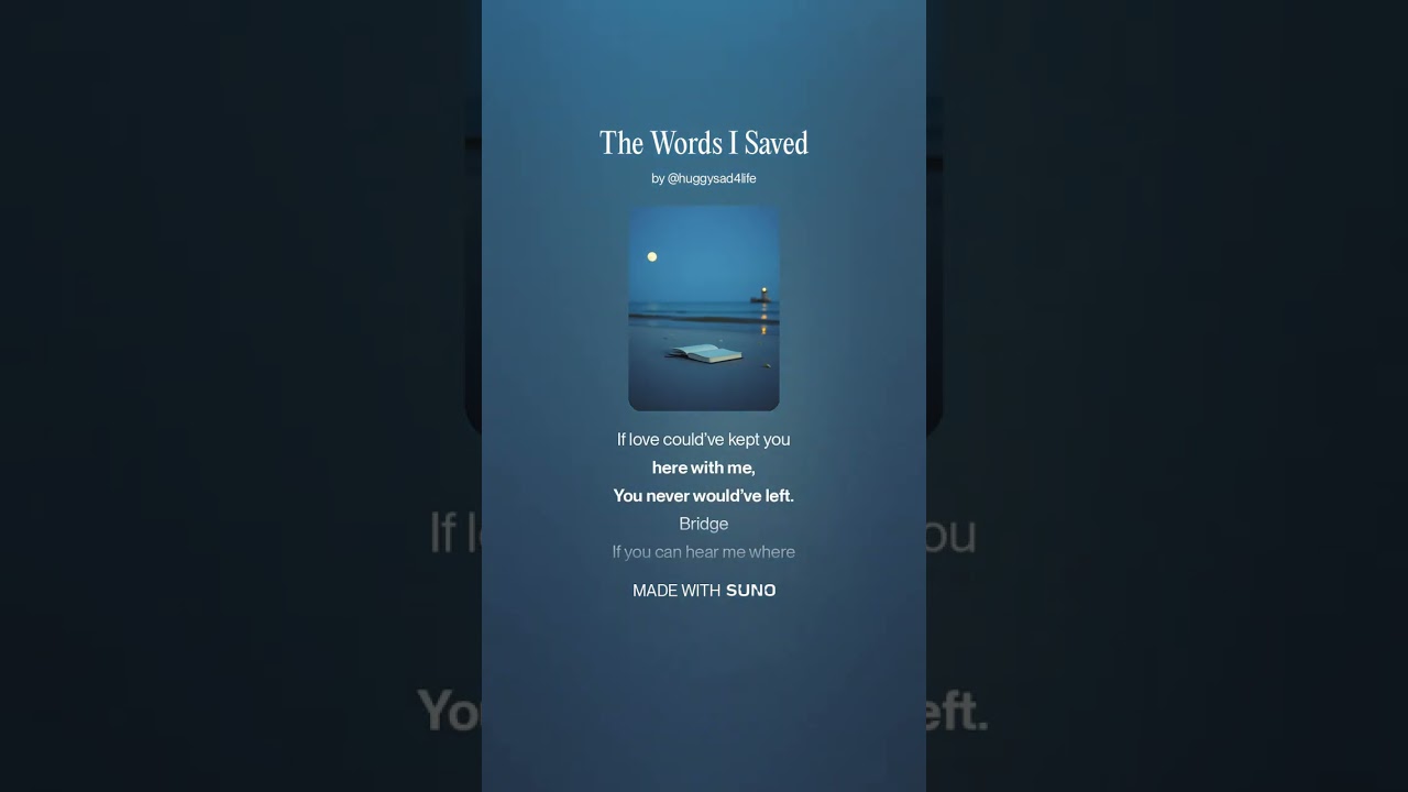 The Words I Saved#aimusic #lovesong #lovemusic