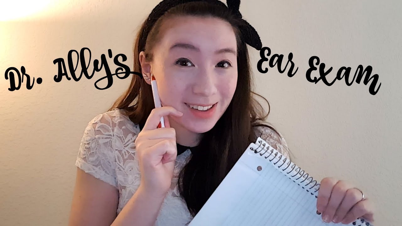 ASMR | Ear Exam with Dr. Ally 👂👩‍⚕️