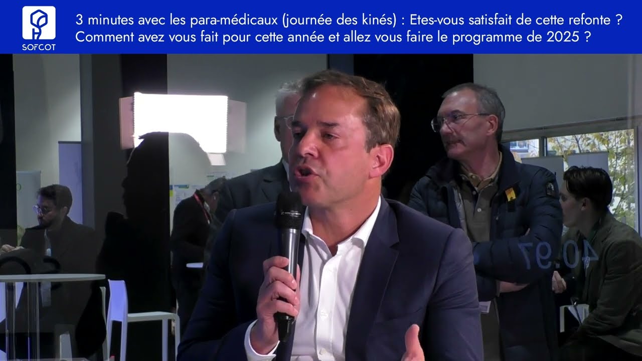 Journ&eacute;e des Kin&eacute;s &agrave; la SOFCOT : une dynamique transversale au service du patient