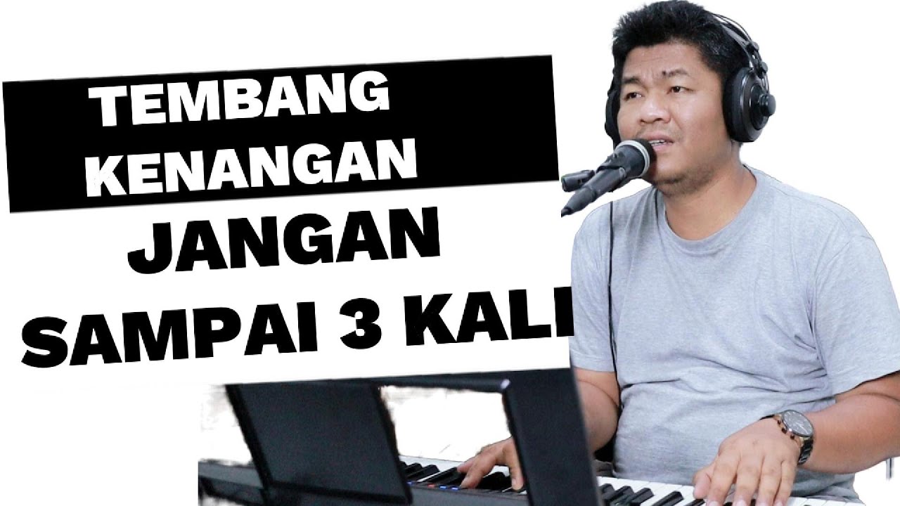 Nostalgia Indo - JANGAN SAMPAI 3 KALI (Tagor Pangaribuan) Live Cover Budi Sinaga