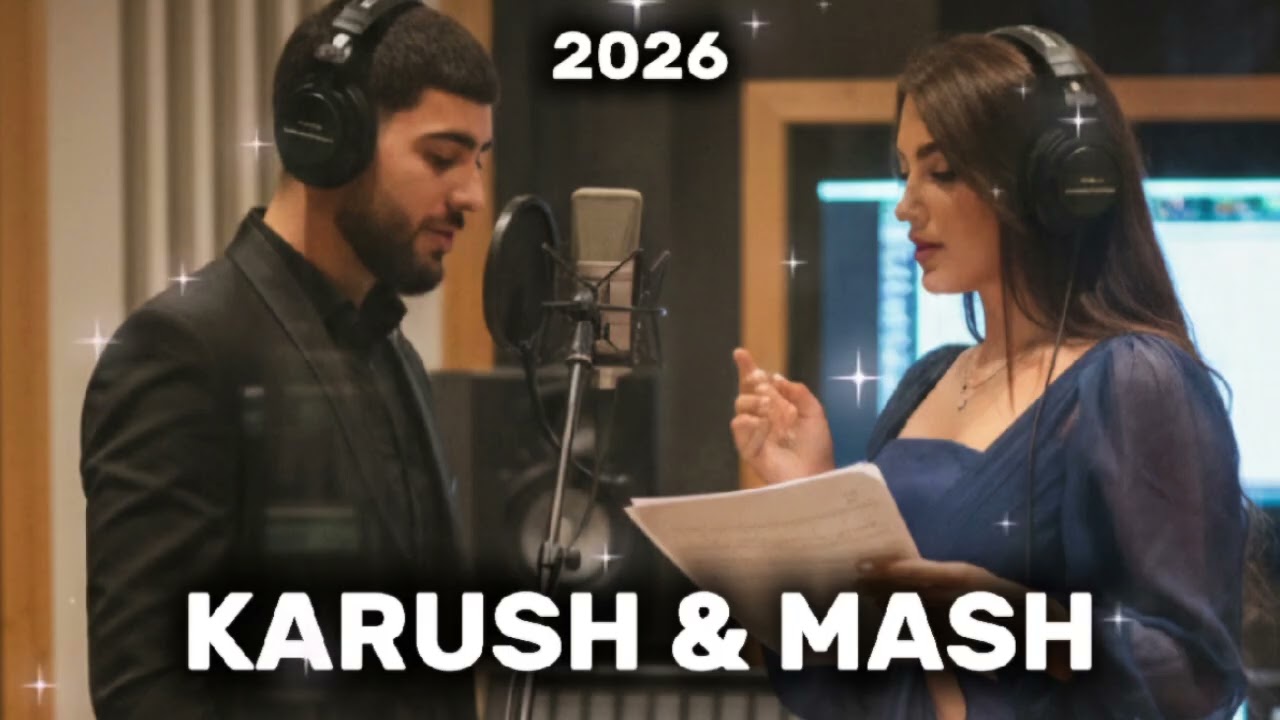 KARUSH & MASH ISRAYELYAN - TOP REMIX 2025